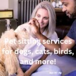 Pet sitting services for dogs, cats, birds, and more!